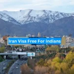 Iran Visa Free for Indian