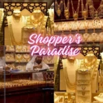 Shoppers Paradise Dubai