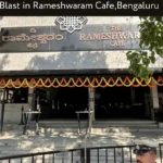 Blast in Rameshwaram Cafe,Bengaluru