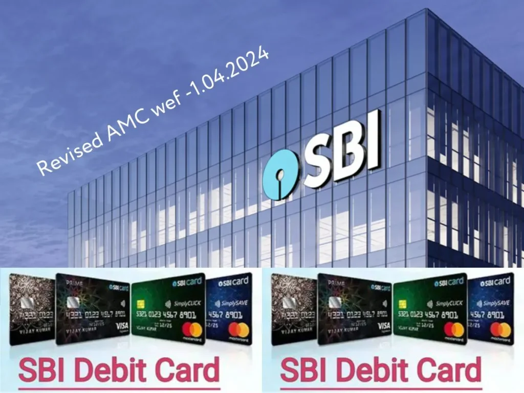 SBI Debit Card Charges revised