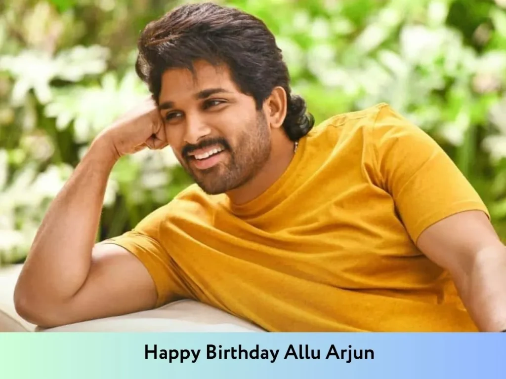 Happy Birthday Allu Arjun