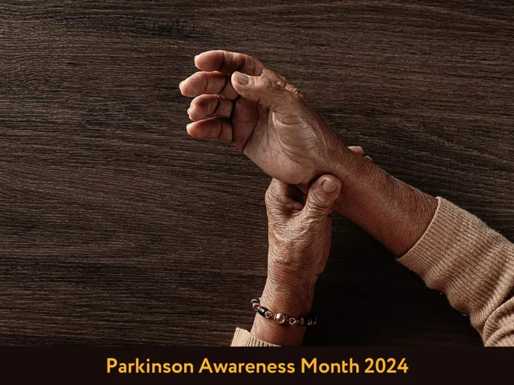 Parkinson Awareness Month 2024