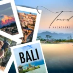 Travel and Vacations
