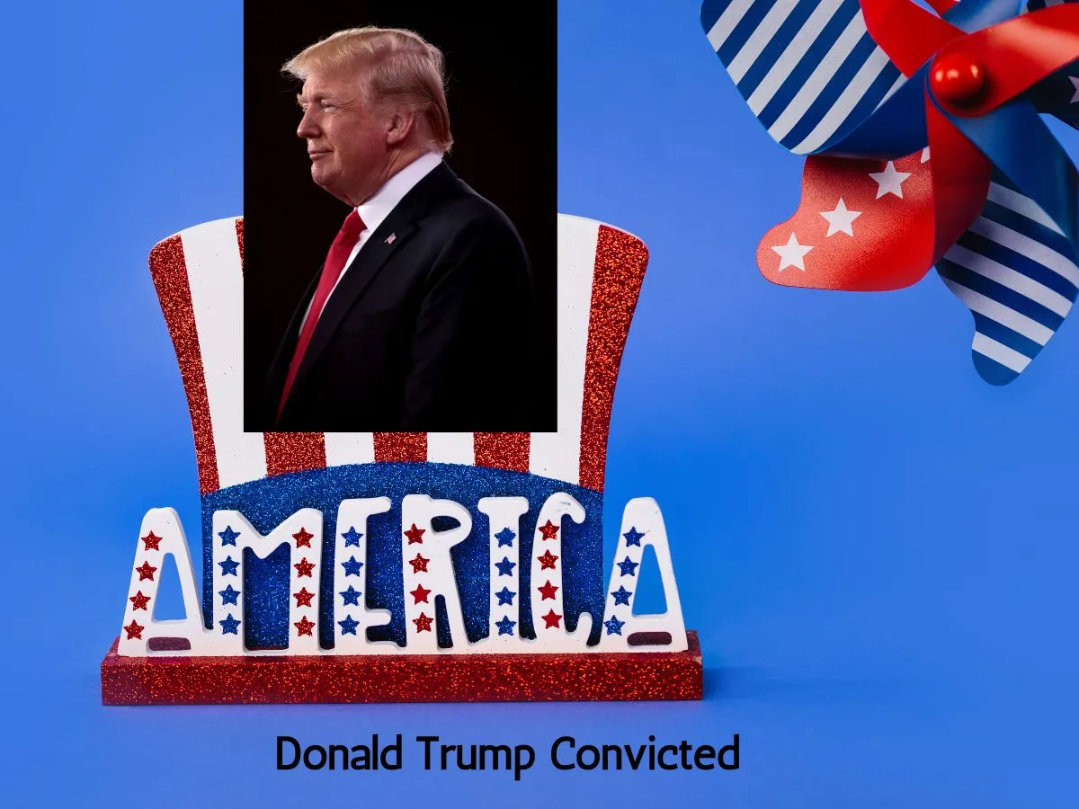 Donald Trump Convicted