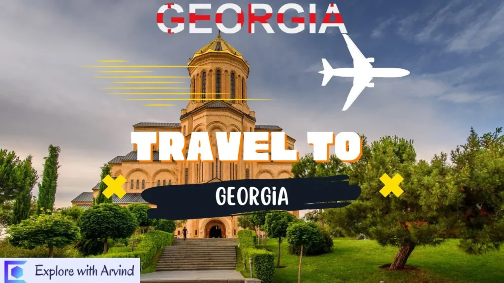 Travel to Georgia